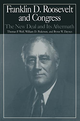 Beispielbild fr The M.E.Sharpe Library of Franklin D.Roosevelt Studies: v. 2: Franklin D.Roosevelt and Congress - The New Deal and it's Aftermath zum Verkauf von Blackwell's