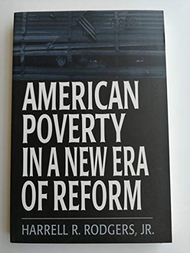 Imagen de archivo de American Poverty in a New Era of Reform a la venta por Books to Die For