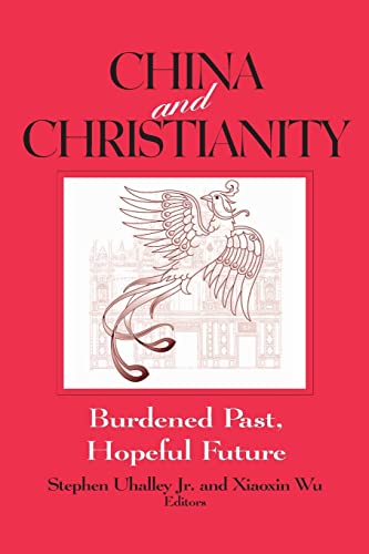 Beispielbild fr China and Christianity: Burdened Past, Hopeful Future zum Verkauf von Blackwell's