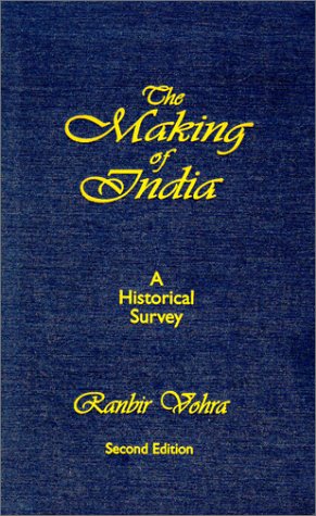 9780765607119: The Making of India: A Historical Survey