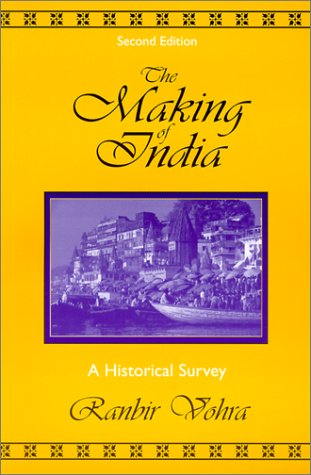 The Making of India: A Historical Survey, 2nd Edition