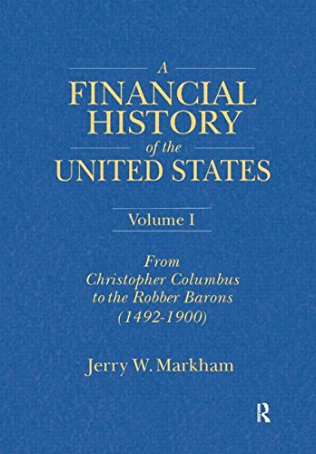 Beispielbild fr A Financial History of the United States zum Verkauf von Better World Books