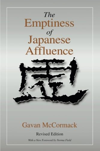 9780765607683: The Emptiness of Japanese Affluence (Japan in the Modern World)