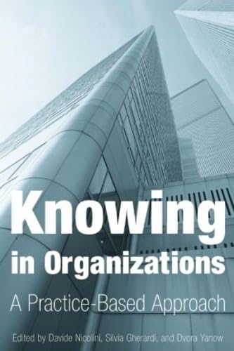 Stock image for Knowing in Organizations for sale by Blackwell's