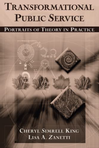 Beispielbild fr Transformational Public Service : Portraits of Theory in Practice zum Verkauf von Better World Books