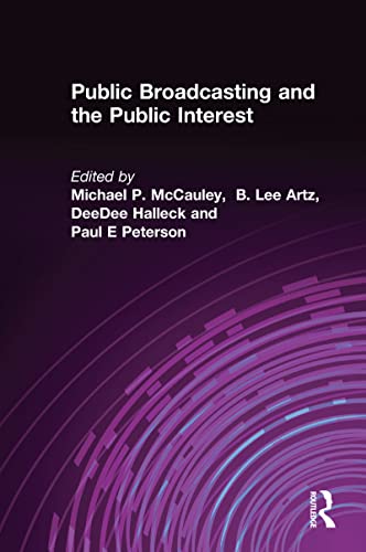 Stock image for Public Broadcasting and the Public Interest for sale by Buchpark