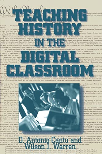 Stock image for Teaching History in the Digital Classroom for sale by ThriftBooks-Dallas