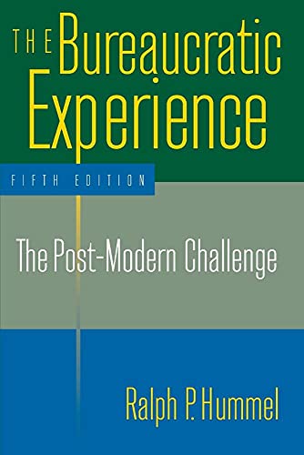 Stock image for The Bureaucratic Experience: The Post-Modern Challenge: The Post-Modern Challenge for sale by Blackwell's