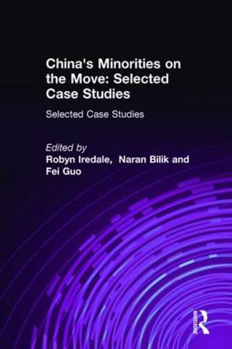 Stock image for China's Minorities on the Move: Selected Case Studies for sale by Revaluation Books