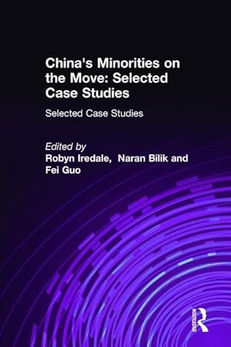 9780765610232: China's Minorities on the Move: Selected Case Studies (East Gate Books)