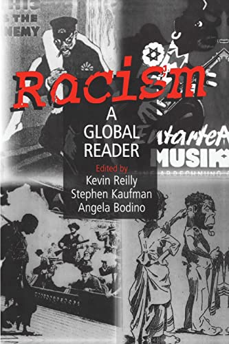 Imagen de archivo de Racism: A Global Reader a la venta por ThriftBooks-Dallas