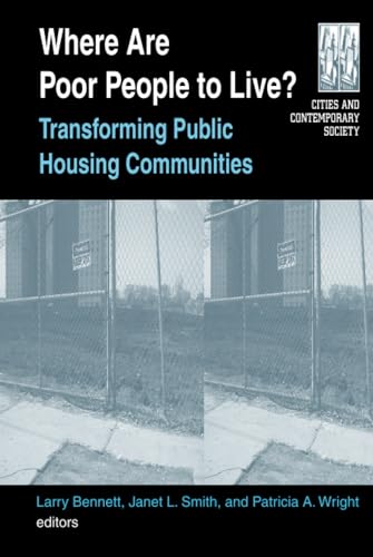 Beispielbild fr Where are Poor People to Live?: Transforming Public Housing Communities: Transforming Public Housing Communities zum Verkauf von Blackwell's