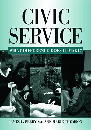 Stock image for Civic Service: What Difference Does it Make? for sale by Reliant Bookstore