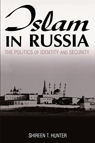 Beispielbild für Islam in Russia: The Politics of Identity and Security zum Verkauf von Mullen Books, ABAA