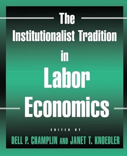 Stock image for The Institutionalist Tradition in Labor Economics for sale by HPB-Red