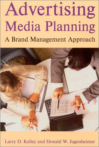 Stock image for Advertising Media Planning : A Brand Management Approach for sale by Better World Books