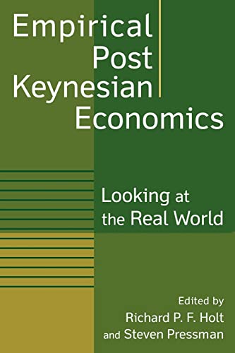 9780765613295: Empirical Post Keynesian Economics: Looking at the Real World