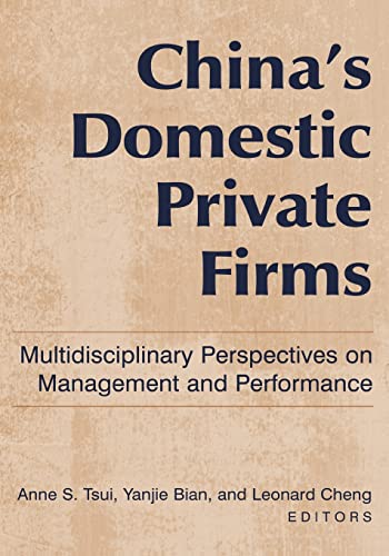 Stock image for China's Domestic Private Firms:: Multidisciplinary Perspectives on Management and Performance for sale by Blackwell's