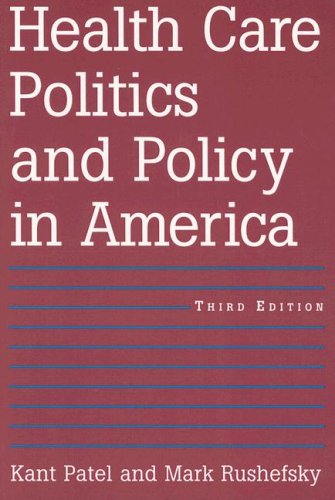 9780765614797: Health Care Politics and Policy in America