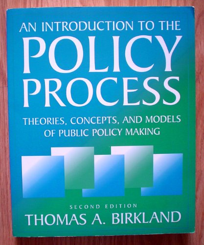Stock image for An Introduction to the Policy Process: Theories, Concepts and Models of Public Policy Making for sale by WorldofBooks