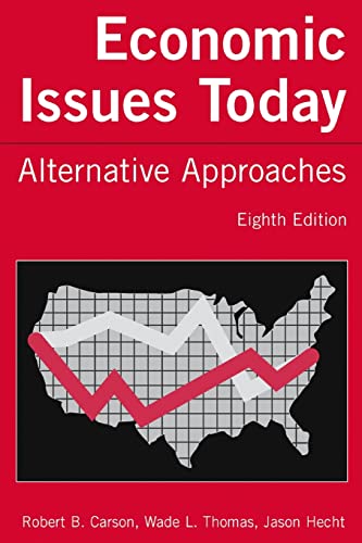 Stock image for Economic Issues Today: Alternative Approaches for sale by Textbooks_Source