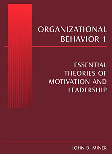 Beispielbild fr Organizational Behavior 1: Essential Theories of Motivation and Leadership: Volume 1 zum Verkauf von WorldofBooks