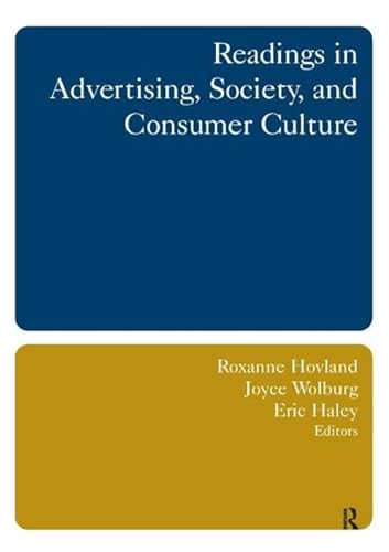 Stock image for Readings in Advertising, Society, and Consumer Culture for sale by Blackwell's