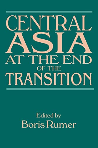 Beispielbild fr Central Asia at the End of the Transition zum Verkauf von Better World Books