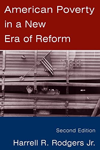 Beispielbild fr American Poverty in a New Era of Reform zum Verkauf von Better World Books