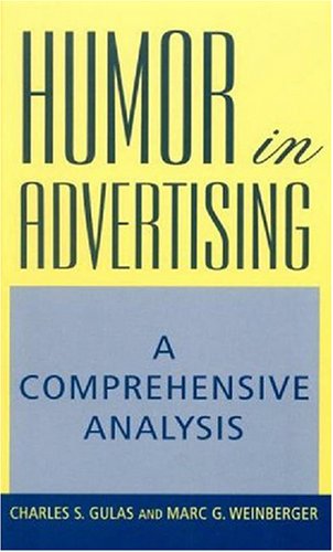 Stock image for Humor in Advertising: A Comprehensive Analysis for sale by ThriftBooks-Atlanta