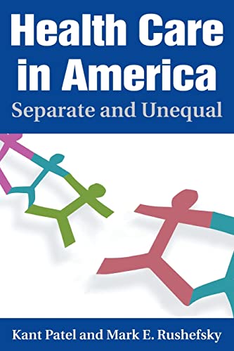 Stock image for Health Care in America: Separate and Unequal : Separate and Unequal for sale by Better World Books