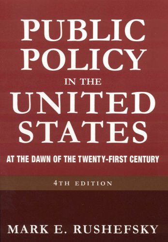 Stock image for Public Policy in the United States: At the Dawn of the Twenty-first Century for sale by BooksRun