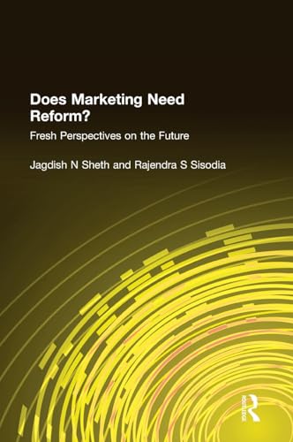 Stock image for Does Marketing Need Reform?: Fresh Perspectives on the Future for sale by Irish Booksellers