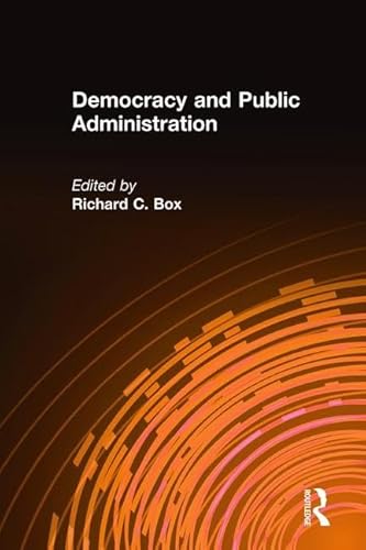 Imagen de archivo de Democracy and Public Administration a la venta por Blackwell's