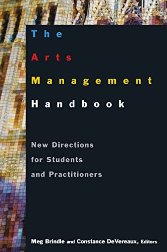 Beispielbild fr The Arts Management Handbook zum Verkauf von Blackwell's