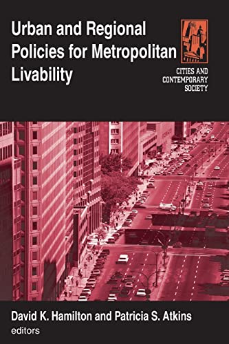 Stock image for Urban and Regional Policies for Metropolitan Livability for sale by Blackwell's