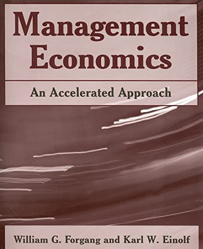 Beispielbild fr Management Economics: An Accelerated Approach: An Accelerated Approach zum Verkauf von Wonder Book