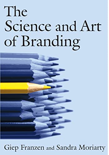 The Science and Art of Branding (9780765617910) by Franzen, Giep