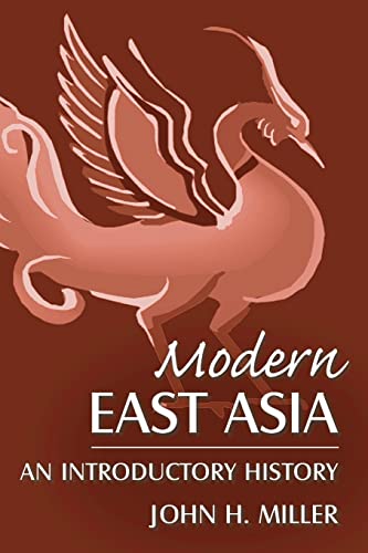 Beispielbild fr Modern East Asia: An Introductory History: An Introductory History zum Verkauf von Blackwell's
