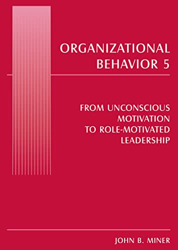 Beispielbild fr Organizational Behavior. 5 From Unconscious Motivation to Role-Motivated Leadership zum Verkauf von Blackwell's
