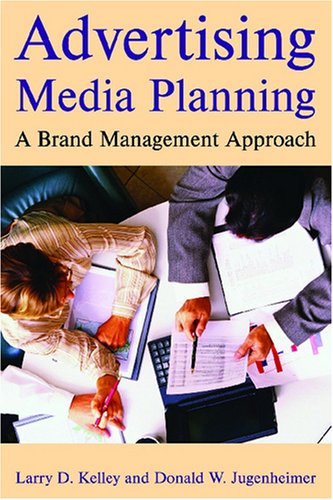 Stock image for Advertising Media Planning: A Brand Management Approach for sale by AwesomeBooks