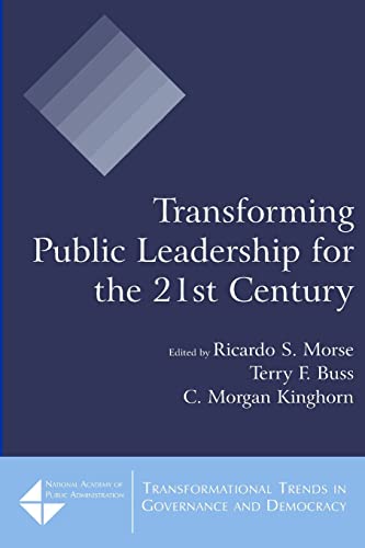 Imagen de archivo de Transforming Public Leadership for the 21st Century a la venta por ThriftBooks-Atlanta