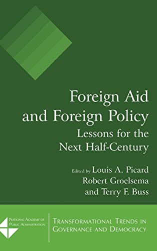 Stock image for Foreign Aid and Foreign Policy: Lessons for the Next Half-Century [Transformational Trends in Governance and Democracy] for sale by Tiber Books
