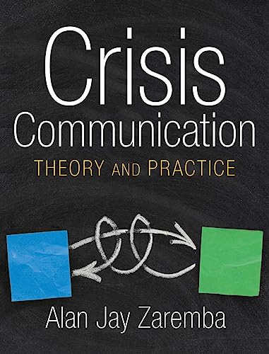 Beispielbild fr Crisis Communication: Theory and Practice zum Verkauf von HPB-Red