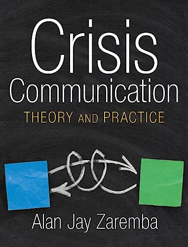 Stock image for Crisis Communication: Theory and Practice for sale by HPB-Red