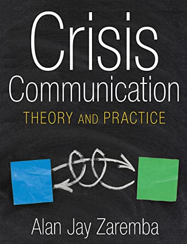 Beispielbild fr Crisis Communication: Theory and Practice zum Verkauf von ThriftBooks-Dallas