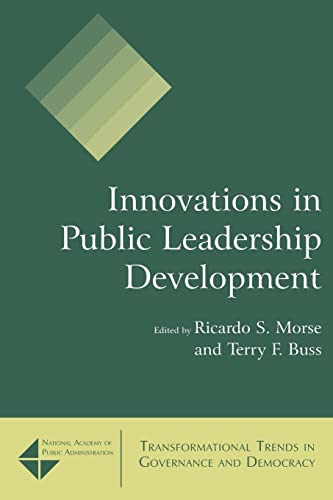 Stock image for Innovations in Public Leadership Development (Transformational Trends in Goverance and Democracy) for sale by AwesomeBooks