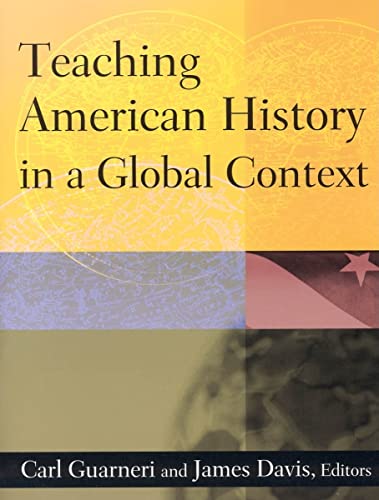 Stock image for Teaching American History in a Global Context for sale by Blackwell's