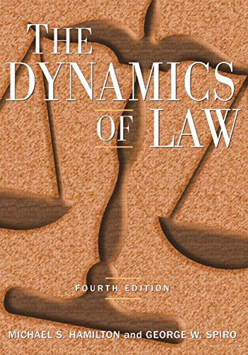 The Dynamics of Law - Hamilton, Michael S./ Spiro, George W.