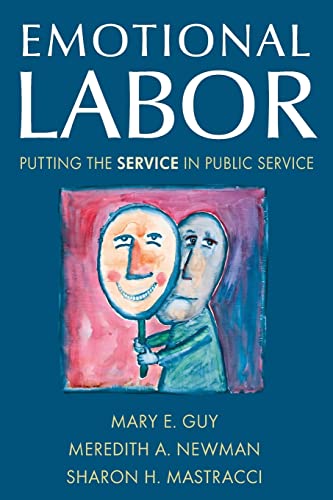 Stock image for Emotional Labor: Putting the Service in Public Service for sale by HPB-Red